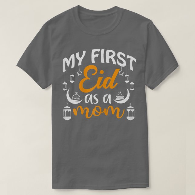 Camiseta Mulheres Primeiro Eid Como Mãe Feliz Eid Al Fitr A (Frente do Design)