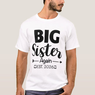 Camiseta Mulheres Promovidas a Irmã Mais Velha Novamente 20