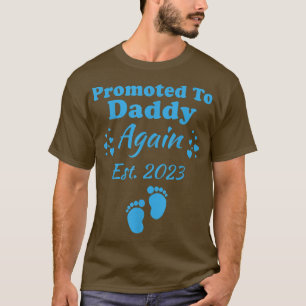 Camiseta Mulheres Promovidas A Pai Novamente Em 2023