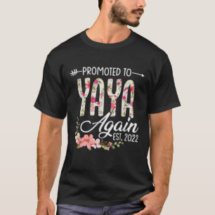 Camiseta Mulheres Promovidas Para Yaya Novamente No Flog Do