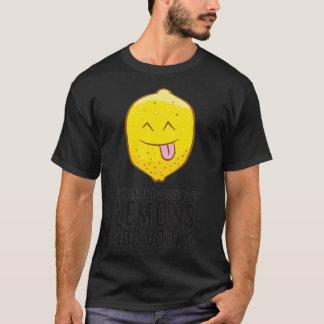 Camiseta Mulheres Quando A Vida Te Dar Limões Adicione Vodk