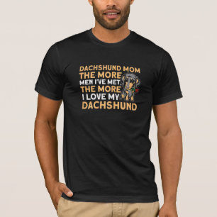 Camiseta Mulheres Quanto Mais Eu Amo Meu Dachshund Dachshun