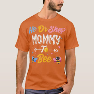Camiseta Mulheres Que Ele Ou Ela Mamãe Para Ser - Mamãe Par