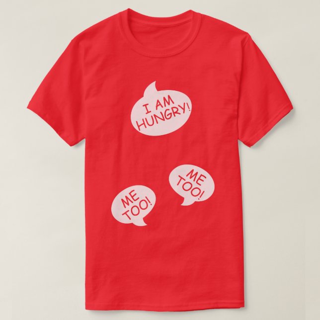 Camiseta Mulheres Que Estou Com Fome Para Bebê-Design Gêmea (Frente do Design)