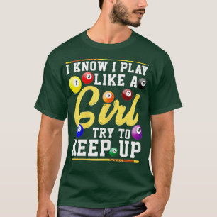 Camiseta Mulheres Que Eu Sei Que Eu Toco Como Uma Rapariga 