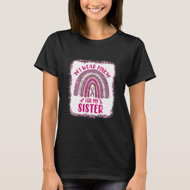 Camiseta Mulheres Que Eu Visto Rosa Para Minha Irmã Mama Ar (Frente)