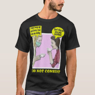 Camiseta Mulheres Que Não Consentimento Vint Com Máscara An