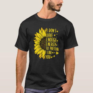 Camiseta Mulheres que não tenho energia suficiente para fin
