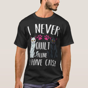 Camiseta Mulheres Que Nunca Me Limpo Sozinhas Eu Tenho Cats