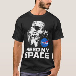Camiseta Mulheres que preciso do meu espaço com o Astronaut