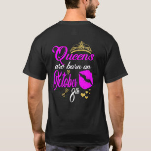 Camiseta Mulheres Queens São Nasceres Em 8 De Outubro Libra