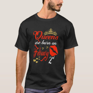 Camiseta Mulheres Queens São Nasceres No segundo De Feverei