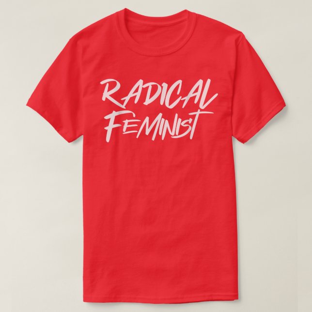 Camiseta Mulheres Radicais Feministas Empoderamento Palavra (Frente do Design)