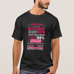Camiseta Mulheres rainhas são Nasceres em novembro de 1970