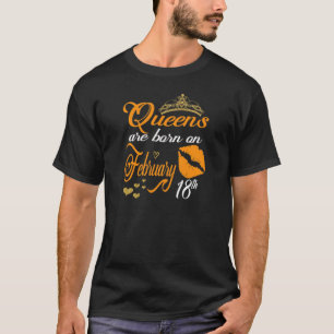 Camiseta Mulheres Rainhas São Nasceres No 18 De Fevereiro D