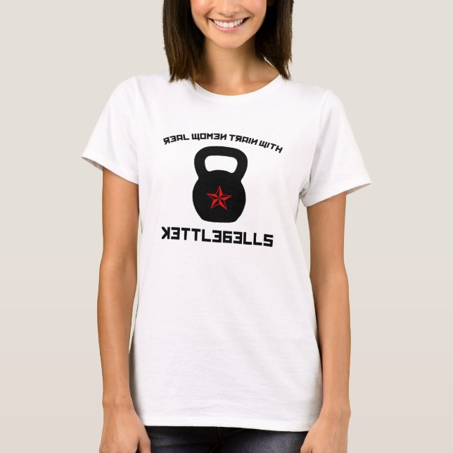 Camiseta Mulheres Reais Comem Com Sinos De Kettlebeldes (Frente)