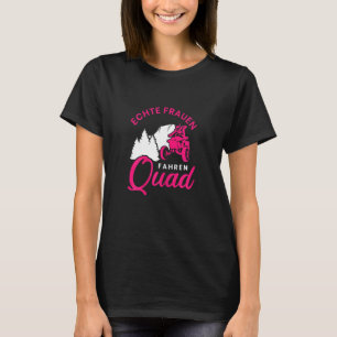Camiseta Mulheres Reais Conduzindo Quad Driver Atv Do Roa