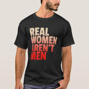 Camiseta Mulheres Reais Não São Homens Direitos das Mulhere