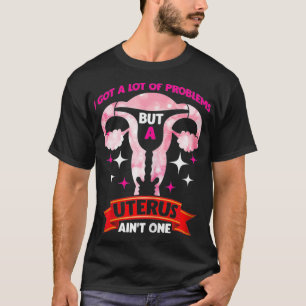 Camiseta Mulheres Remoção do Útero Histerectomia Cirurgia C