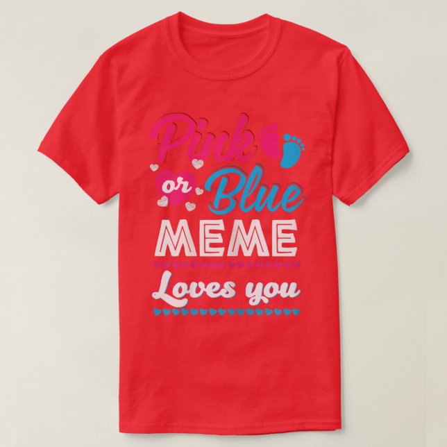 Camiseta Mulheres Rosa Ou Azul Meme Te Ama A Reveal B (Frente do Design)