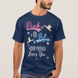 Camiseta Mulheres Rosa Ou Azul Sua Mãe Te Ama Sexo R