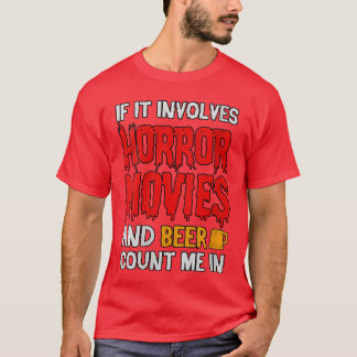 Camiseta Mulheres Se Envolve Filmes De Terror E Cerveja Con