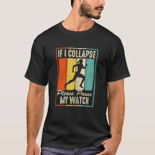 Camiseta Mulheres Se Eu Colapsar Por Favor Pausar Minhas Mu