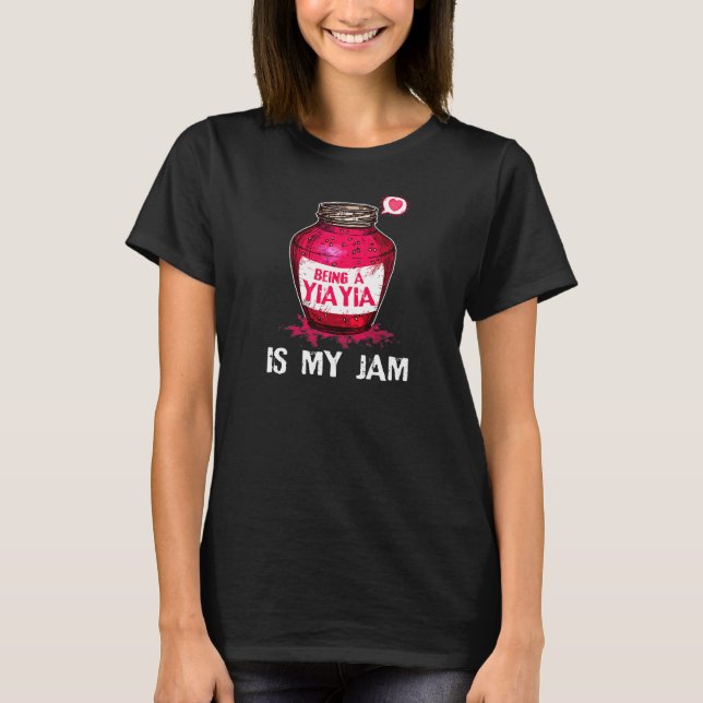 Camiseta Mulheres Sendo Yiayia É Minha Avó Jam Avô (Frente)