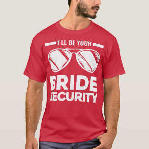 Camiseta Mulheres serei seu casamento de segurança noiva