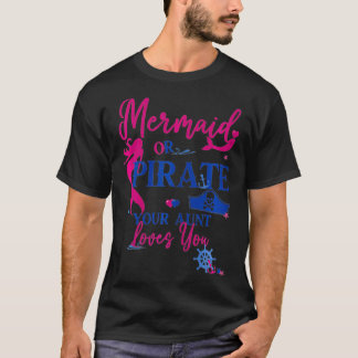 Camiseta Mulheres Sereias ou Piratas Sua Tia Te Ama Gende