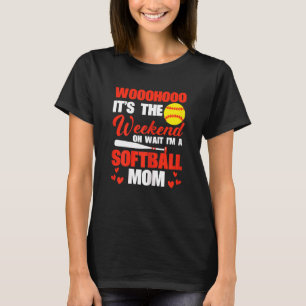 Camiseta Mulheres Sftball Mãe Finalmente Fim De Semana Oh E