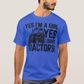 Camiseta Mulheres Sim Eu Sou Uma Garota Sim Eu Conduzo Trat