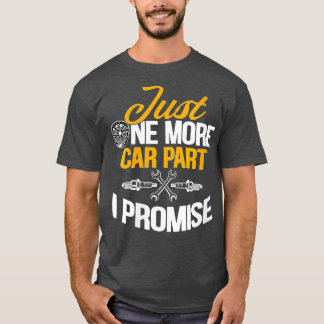 Camiseta Mulheres Só Mais Um Carro Parte Eu Prometo Carro E