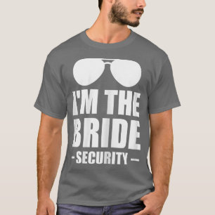 Camiseta Mulheres sou a noiva do casamento de segurança T-S
