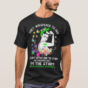 Camiseta Mulheres sou a Tempestade Perturbação Bipolar Se