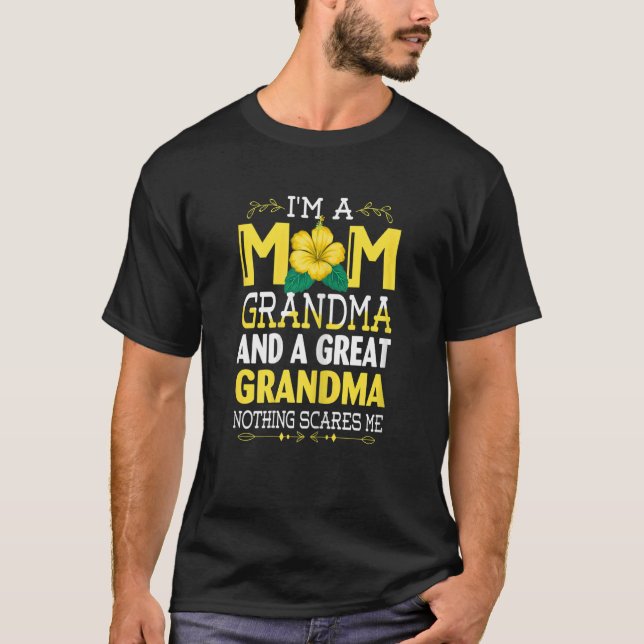Camiseta Mulheres sou mãe Excelente vovó Nada me assusta (Frente)