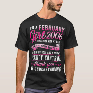 Camiseta Mulheres sou uma garota de fevereiro de 2006 15 Bi