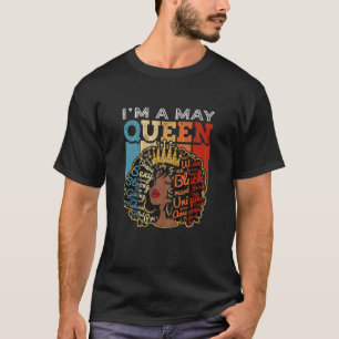 Camiseta Mulheres Sou uma Rainha de Maio Orgulhosa Melanin