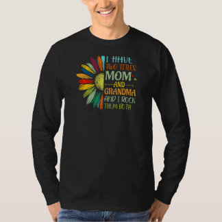 Camiseta Mulheres Tenho Dois Títulos Mãe Avó Girassol Gra