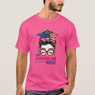 Camiseta Mulheres Todos Os Americanos Mamãe Mensagem Mulher