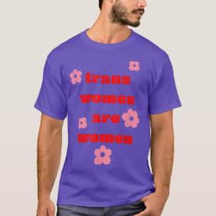 Camiseta Mulheres Trans São Feministas Lgbtqia Mulher Histo