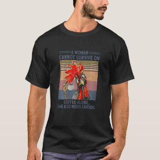 Camiseta Mulheres Uma Mulher Não Pode Sobrevirer Somente Co