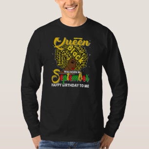 Camiseta Mulheres Uma Rainha Foi Nascer Em Setembro Afro Mu