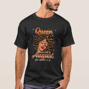 Camiseta Mulheres Uma Rainha Gira Foi Nascer Em Agosto Feli