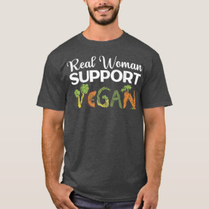 Camiseta Mulheres Verdadeiras Apoiam Vegan Comida Saudável 