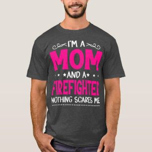 Camiseta Mulheres Vintage Eu sou mãe e bombeiro Engraçado M