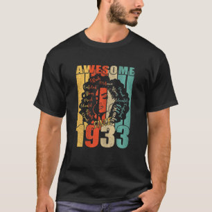 Camiseta Mulheres Vintage Incrível Desde 1933 Melanina Negr