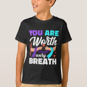Camiseta Mulheres Você Vale Cada Respiração Conscientização