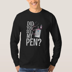 Camiseta Mulheres Você viu minha caneta Citação para um R d