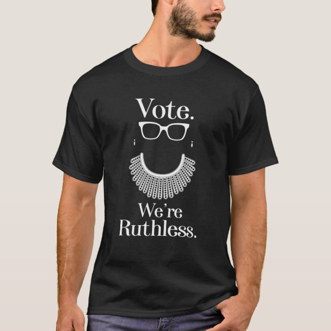 Camiseta Mulheres Votam Somos Mulheres Ruthless Direitos Fe (Frente)